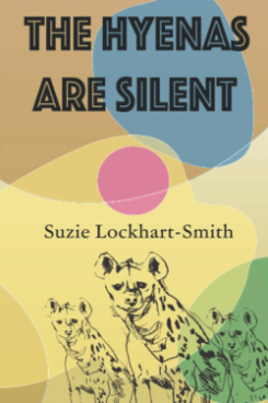 The Hyenas are Silent book cover image