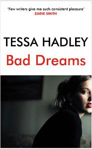 Cover of Bad Dreams by Tessa Hadley