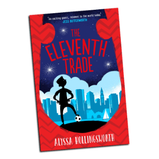 Book jacket for Eleventh Trade by Alyssa Hollingsworth, published by Piccadilly Press
