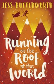 Book jacket for Running on the Roof of the World by Jess Butterworth