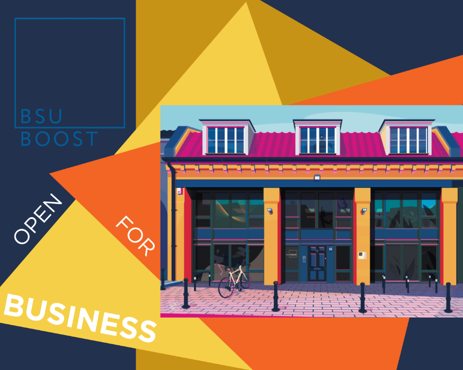 colourful graphic of shop front with 'BSU Boost Open for Business' in text