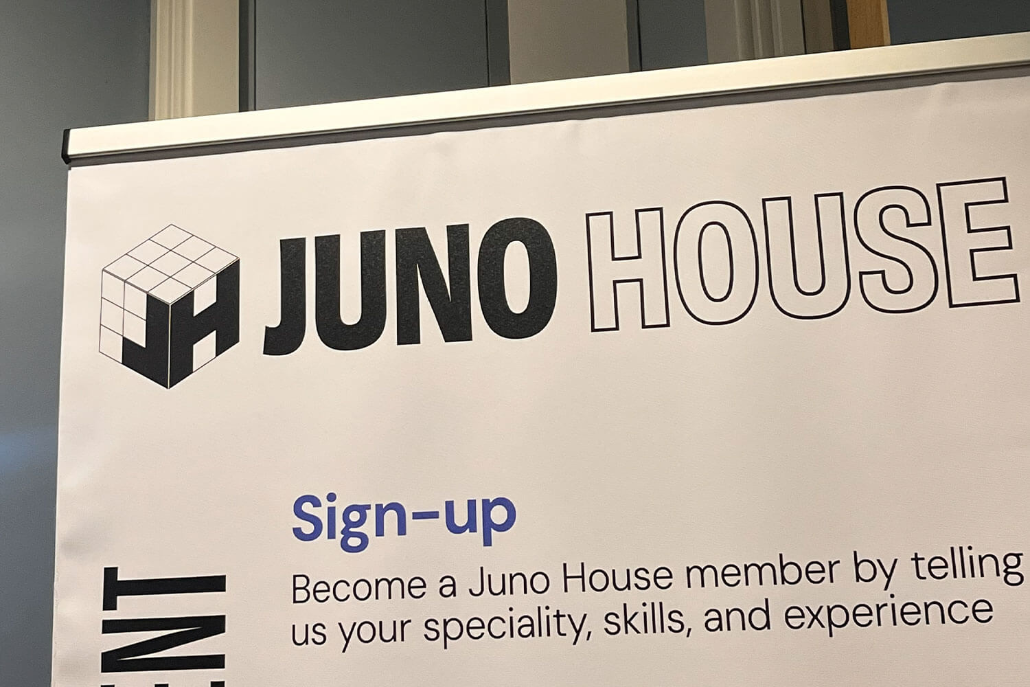 A banner displaying the words Juno House