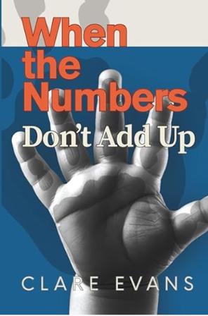 Book cover of The Numbers Don't Add Up