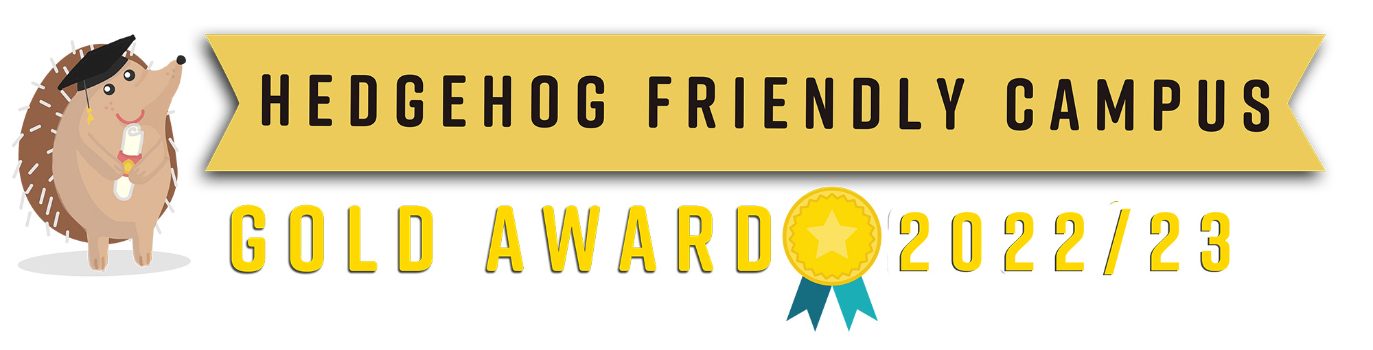 Banner with the words Hedgehog Friendly Campus Gold Award 2022/23